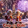 Chip & Dale